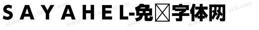 S A Y A H E L字体转换